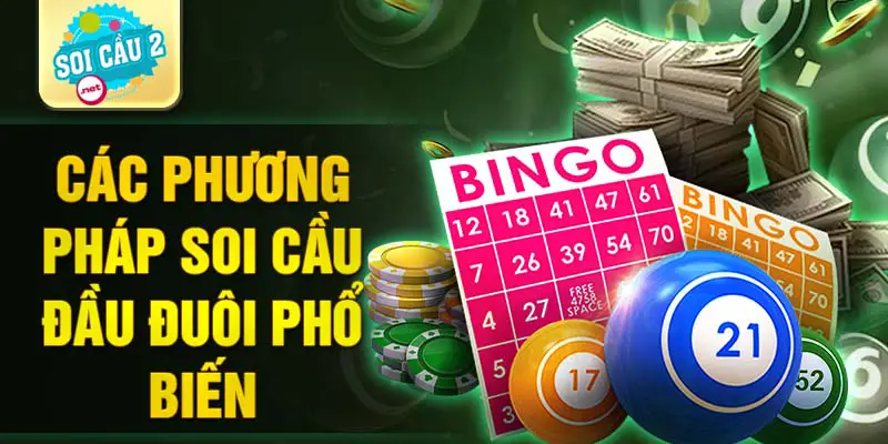 Các phương pháp soi cầu đầu đuôi phổ biến